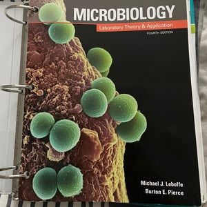 Microbiology laboratory theory & application 4th edition